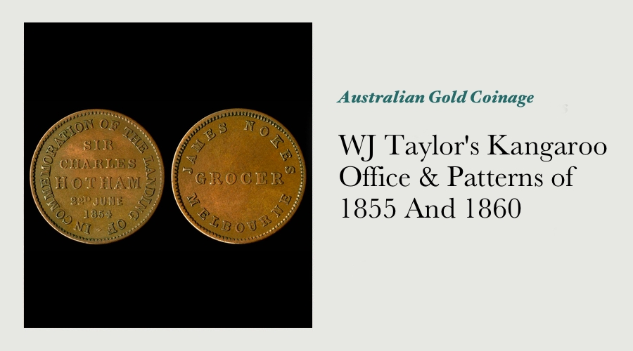 WJ Taylor's Kangaroo Office & Patterns of 1855 And 1860